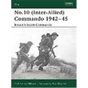 Osprey Elite No. 10 (Inter-Allied) Commando 1942-45 Britains Secret Commando (ELI Nr. 142)