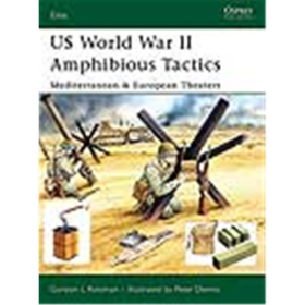 Osprey Elite US World War II Amphibious Tactics Mediterranean &amp; European Theaters (ELI Nr. 144)