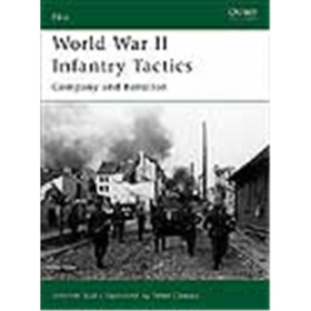 Osprey Elite World War II Infantry Tactics (ELI Nr. 122)