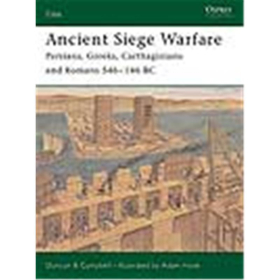 Osprey Elite Ancient Siege Warfare - Persians, Greeks, Carthaginians and Romans 546?146 BC (ELI Nr. 121)
