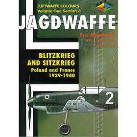 Luftwaffe Colors Jagdwaffe Vol. 1 Section 3: Blitzkrieg und Sitzkrieg, 1940