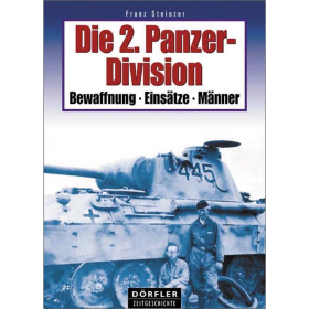 D&ouml;rfler Die 2. Panzer-Division Bewaffnung Technik M&auml;nner