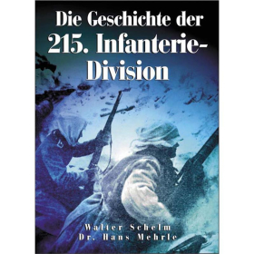 D&ouml;rfler Die Geschichte der 215. Infanterie-Division