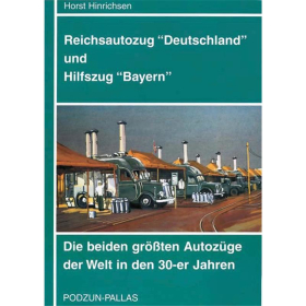 D&ouml;rfler Reichsautozug &quot;Deutschland&quot; und Hilfszug &quot;Bayern&quot;