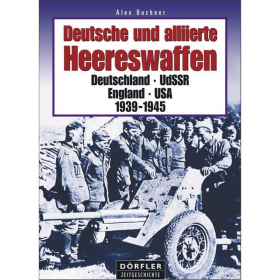 D&ouml;rfler Deutsche und alliierte Heereswaffen