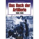 Dörfler Das Buch der Artillerie 1939 - 1945 Militaria 2....
