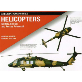 Helicopter - Military-Civilian and Rescue Rotorcraft