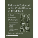 UNIFORMS &amp; EQUIPMENT OF THE CENTRAL POWERS IN WORLD...
