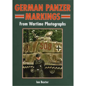 Baxter - German Panzer Markings from Wartime Photographs viele Abb. Modellbau