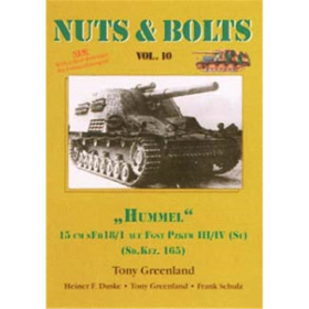 Nuts &amp; Bolts 10: &quot;Hummel&quot;. 15 cm sFh 18/1 auf Fgst Pzkpfw III/IV (Sf) (Sd.Kfz.165)