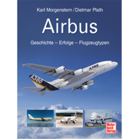 Airbus - Geschichte - Erfolge - Flugzeugtypen