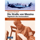 Johannes Steinhoff - Die Stra&szlig;e von Messina