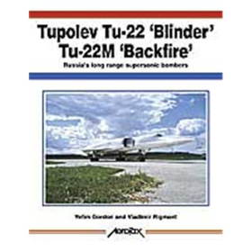 Tupolev Tu-22 Blinder and Tu-22M Blinder, Aerofax