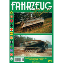 FAHRZEUG Profile 21: Das Divisions Pionier Bataillon der...