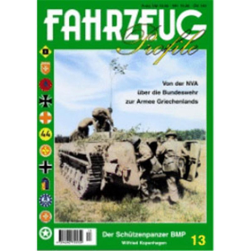 FAHRZEUG Profile 13: Der Schützenpanzer BMP