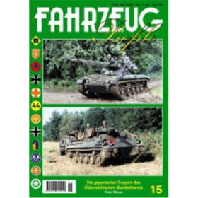 FAHRZEUG Profile 15: Die gepanzerten Truppen des österreichischen Bundesheeres