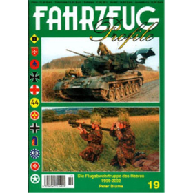 FAHRZEUG Profile 19: Die Flugabwehrtruppe des Heeres 1956 - 2002