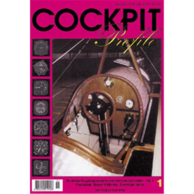 COCKPIT Profile 1: Deutsche Flugzeugcockpits und Instrumentenbretter von der Pionierzeit bis zur Neuzeit