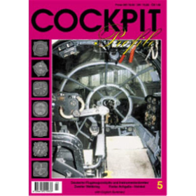COCKPIT Profile 5: Deutsche Flugzeugcockpits und Instrumentenbretter von der Pionierzeit bis zur Neuzeit