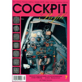COCKPIT Profile 7: Deutsche Flugzeugcockpits und Instrumentenbretter von der Pionierzeit bis zur Neuzeit
