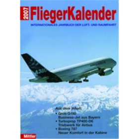 Fliegerkalender 2007 - Internationales Jahrbuch der Luft- und Raumfahrt