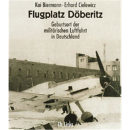 Biermann / Cielewicz: Flugplatz D&ouml;beritz -...