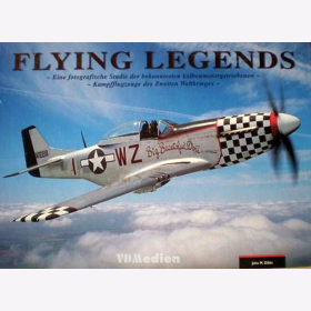 Flying Legends - Kampfflugzeuge des Zweiten Weltkrieges