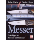 MESSER - Profi-Tipps f&uuml;r Benutzer und Sammler