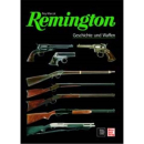 Remington - Geschichte und Waffen