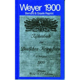 Weyer 1900 - Taschenbuch der Deutschen Kriegsflotte