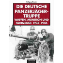 Fleischer Die deutsche Panzerj&auml;gertruppe 1935-1945