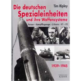 Die deutschen Spezialeinheiten und ihre Waffensysteme