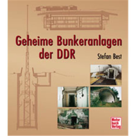 Geheime Bunkeranlagen der DDR