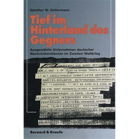 Gellermann Tief im Hinterland des Gegners dt. Nachrichtendienst im 2. WK