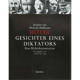 Hitler - Gesichter eines Diktators