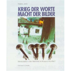 Krieg der Worte - Macht der Bilder