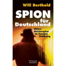 Spion f&uuml;r Deutschland