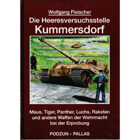 Fleischer - Heeresversuchsstelle Kummersdorf Maus Tiger Panzer Wehrmacht Raketen