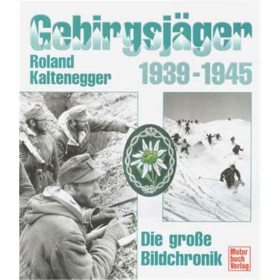 Gebirgsj&auml;ger 1939 - 1945