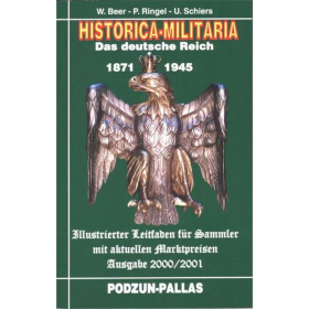Beer - Historica Militaria Das deutsche Reich 1871 - 1945 Orden Ehrenzeichen Preiskatalog