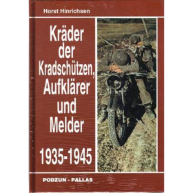 Kr&auml;der der Kradsch&uuml;tzen, Aufkl&auml;rer und Melder