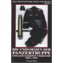 Die Uniformen der Panzertruppe Band 1