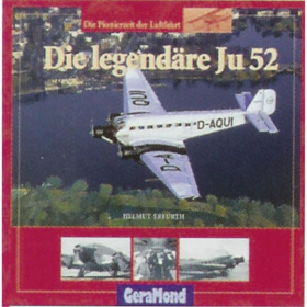 Die legend&auml;re Ju 52