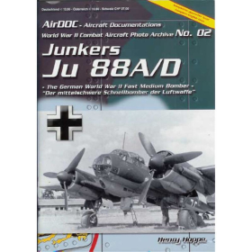 Junkers Ju 88 A/D (AirDoc World War II Combat Aircraft Photo Archive No. 02)