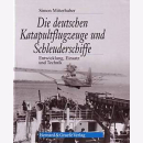 Mitterhuber - Die deutschen Katapultflugzeuge &amp;...