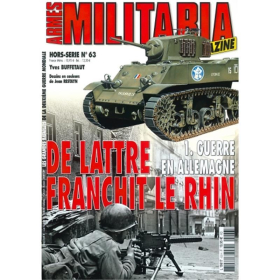 De Lattre Franchit le Rhin: 1. Guerre en Allemagne (Militaria Magazine Hors-Serie Nr. 63)