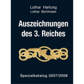 Auszeichnungen des 3. Reiches 2007/08