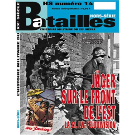 J&auml;ger sur le Front de lEst (Batailles Hors-Serie Nr. 14)