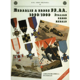 Medaglie a croce FF.AA. 1900/1989 - Italian Cross Medals - Brambilla / Fossati