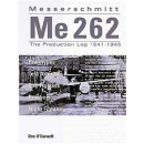 Messerschmitt Me 262 - The Production Log 1941 - 1945